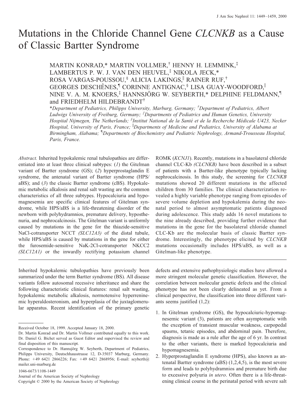 Mutations in the Chloride Channel Gene CLCNKB As a Cause of Classic Bartter Syndrome