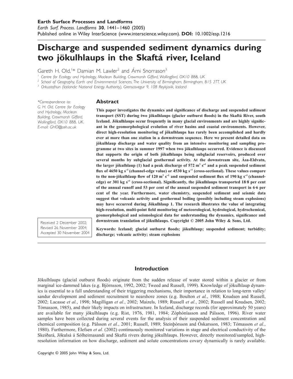 Discharge and Suspended Sediment Dynamics During Two Jökulhlaups in the Skaftá River, Iceland