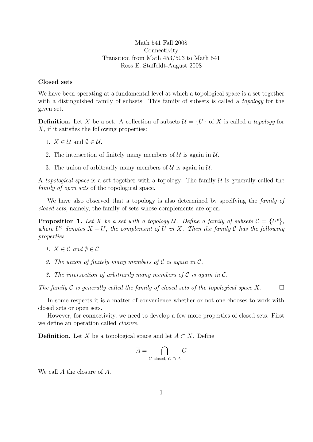 Math 541 Fall 2008 Connectivity Transition from Math 453/503 to Math 541 Ross E