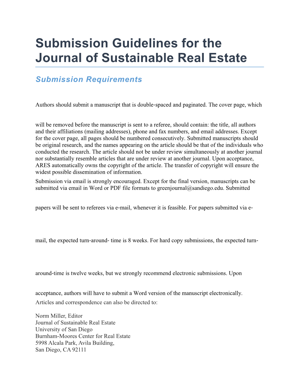 Submission Guidelines for the Journal of Sustainable Real Estate