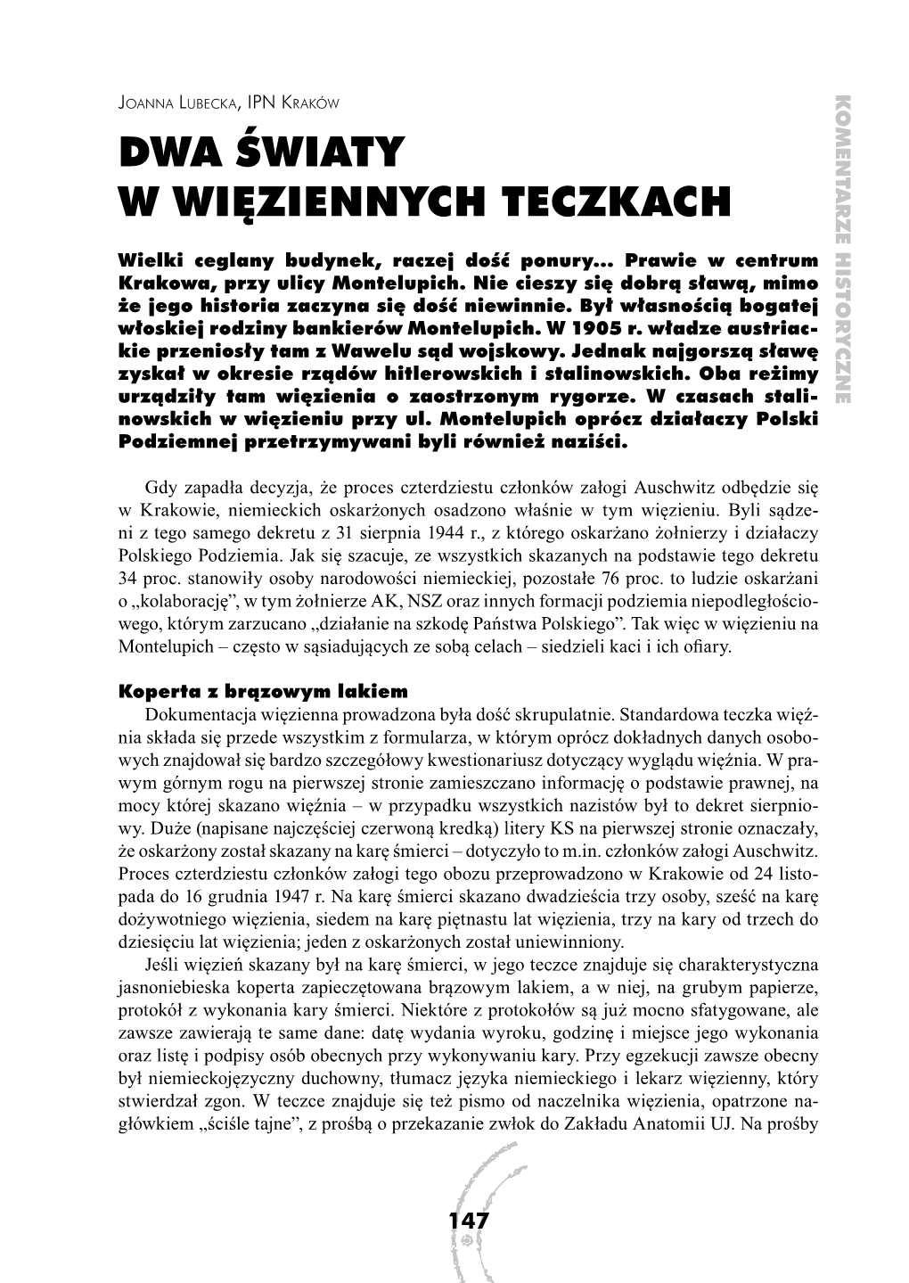 Dwa Światy W Więziennych Teczkach