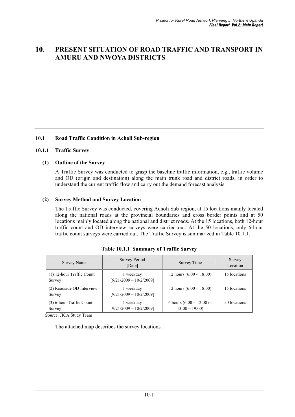 10. Present Situation of Road Traffic and Transport in Amuru and Nwoya Districts