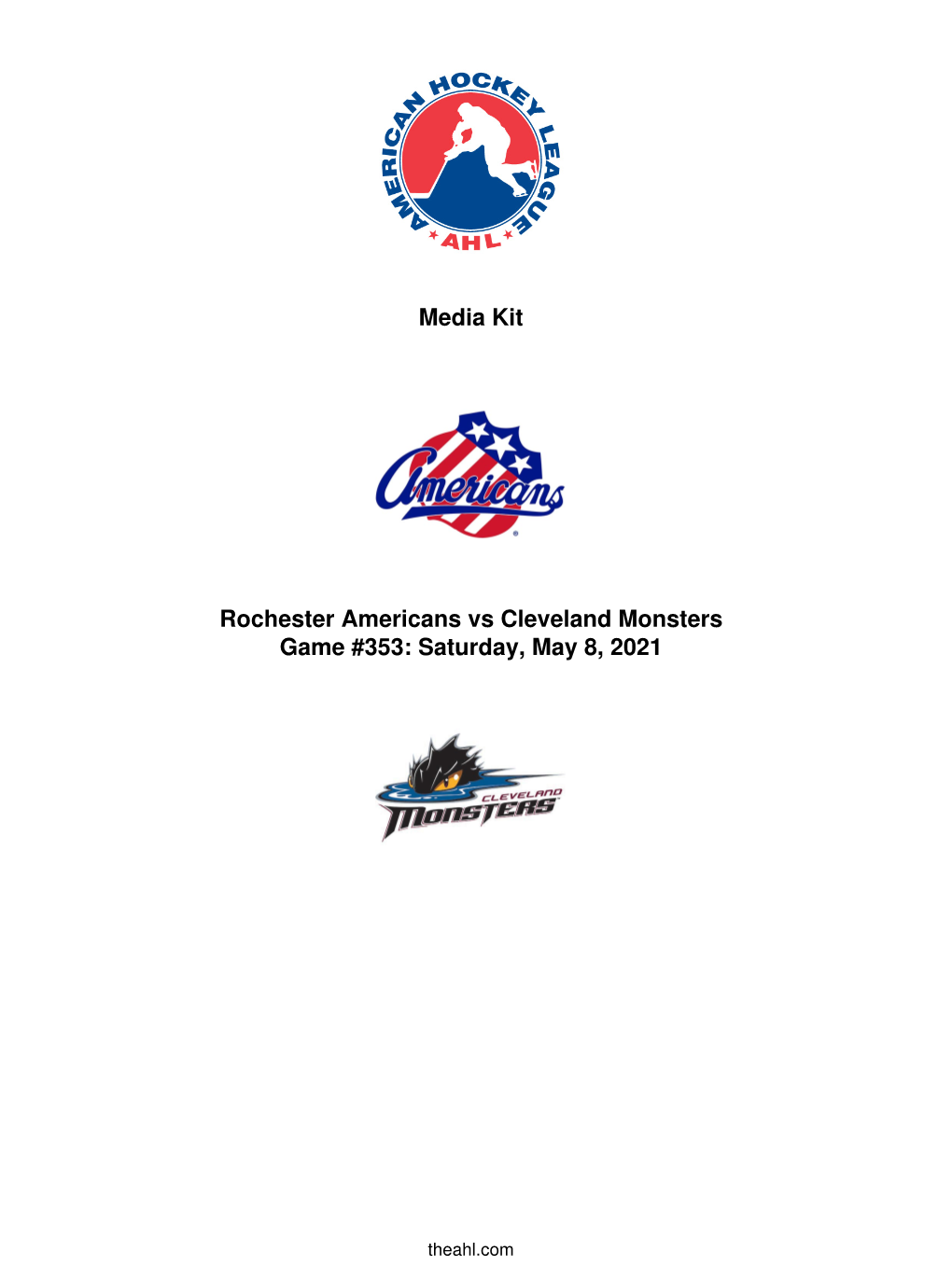 Media Kit Rochester Americans Vs Cleveland Monsters Game #353: Saturday, May 8, 2021