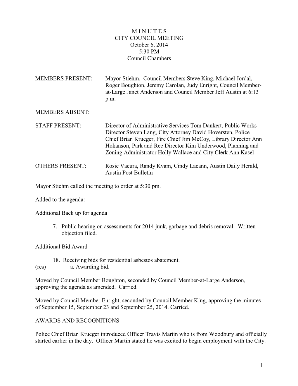 M I N U T E S CITY COUNCIL MEETING October 6, 2014 5:30 PM Council Chambers