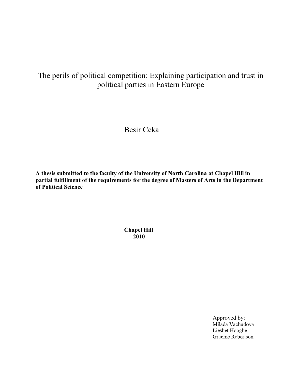 The Perils of Political Competition: Explaining Participation and Trust in Political Parties in Eastern Europe