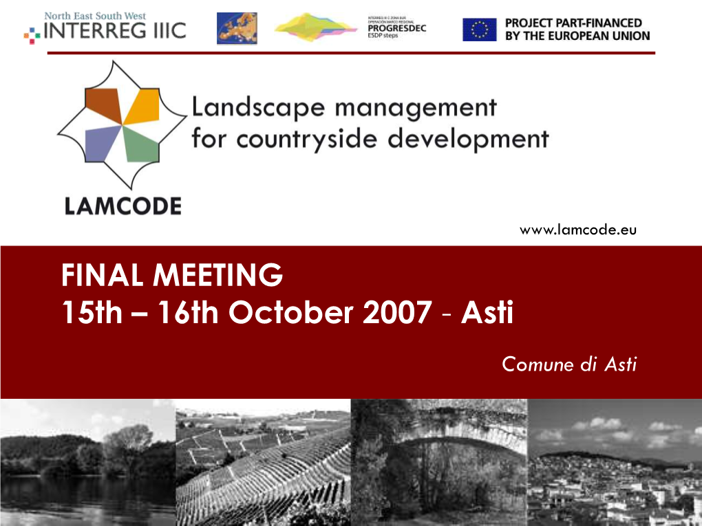 Introduction to the Realization of a LANDSCAPE ATLAS LANDSCAPE OBSERVATORY for MONFERRATO and ASTIGIANO AREAS LAMCODE Project