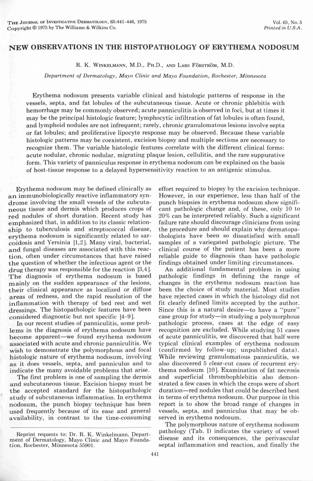 New Observations in the Histopathology of Erythema Nodosum