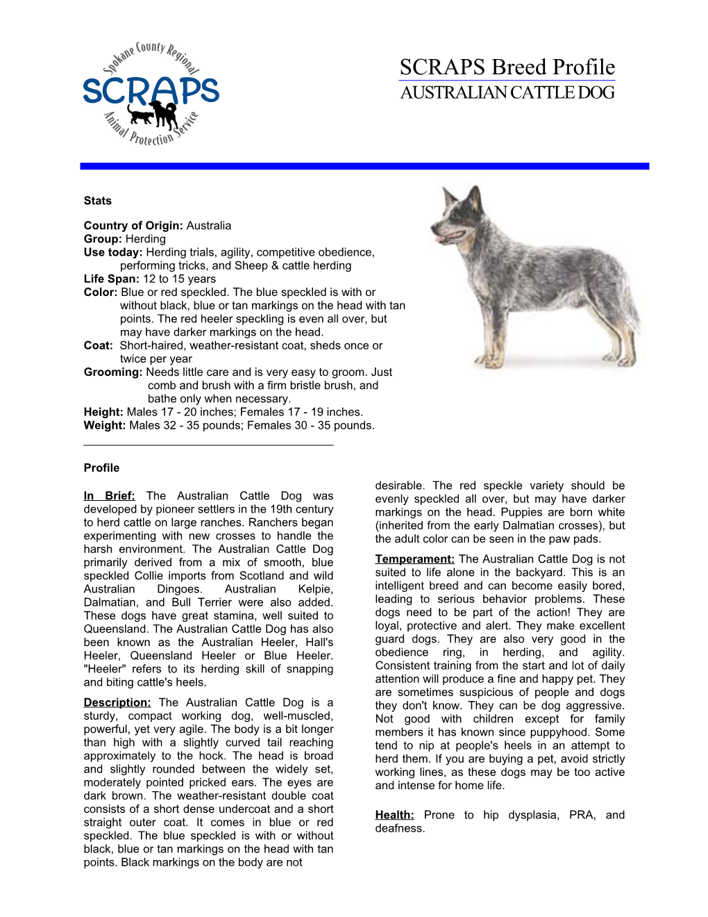 SCRAPS Breed Profile AUSTRALIAN CATTLE DOG