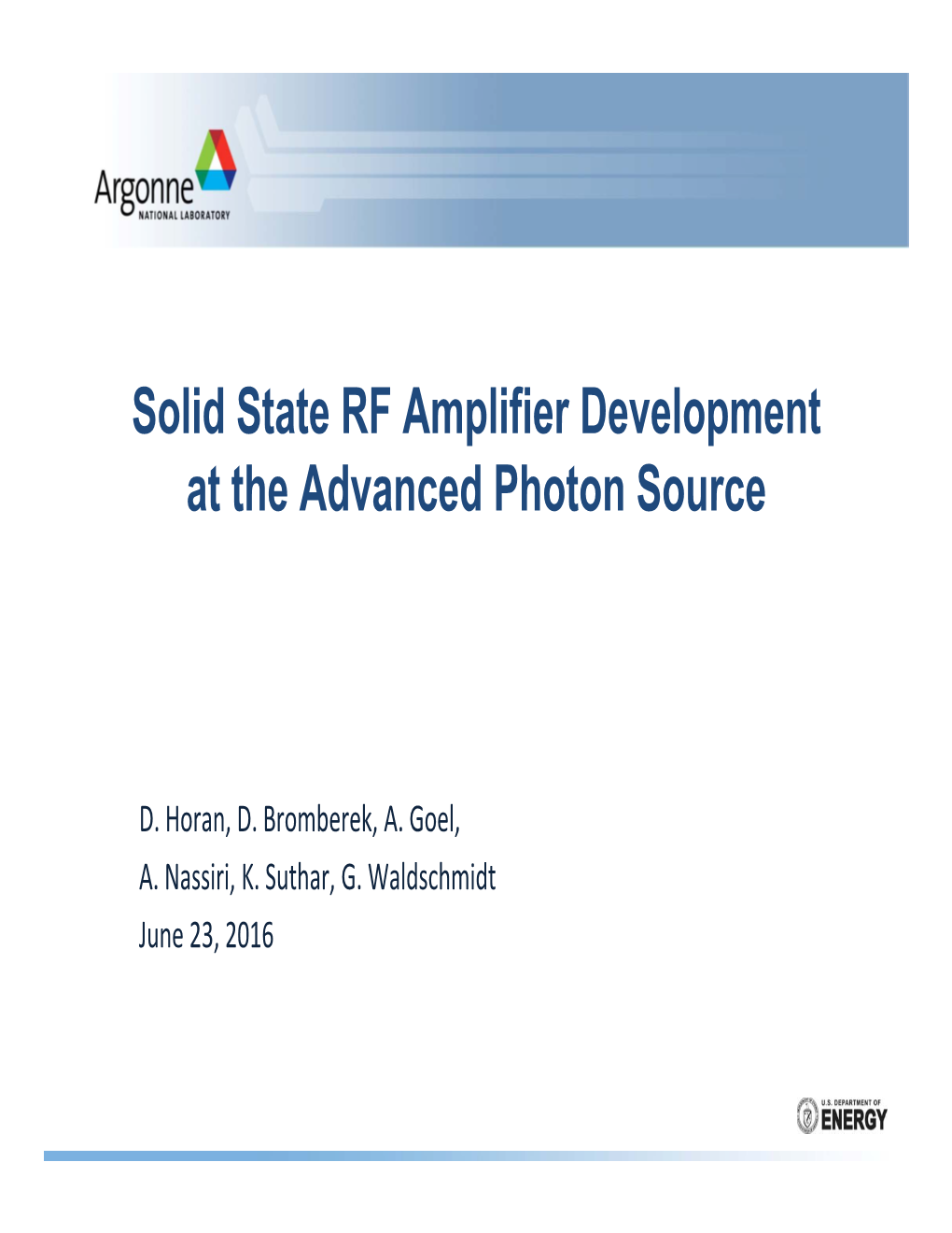 CWRF2016 Solid State RF Amplifier Development at the Advanded