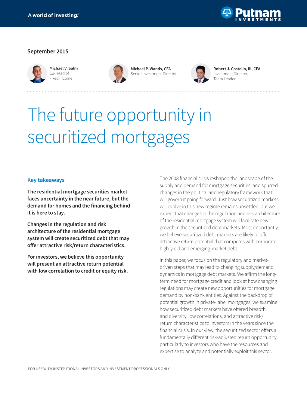 The Future Opportunity in Securitized Mortgages