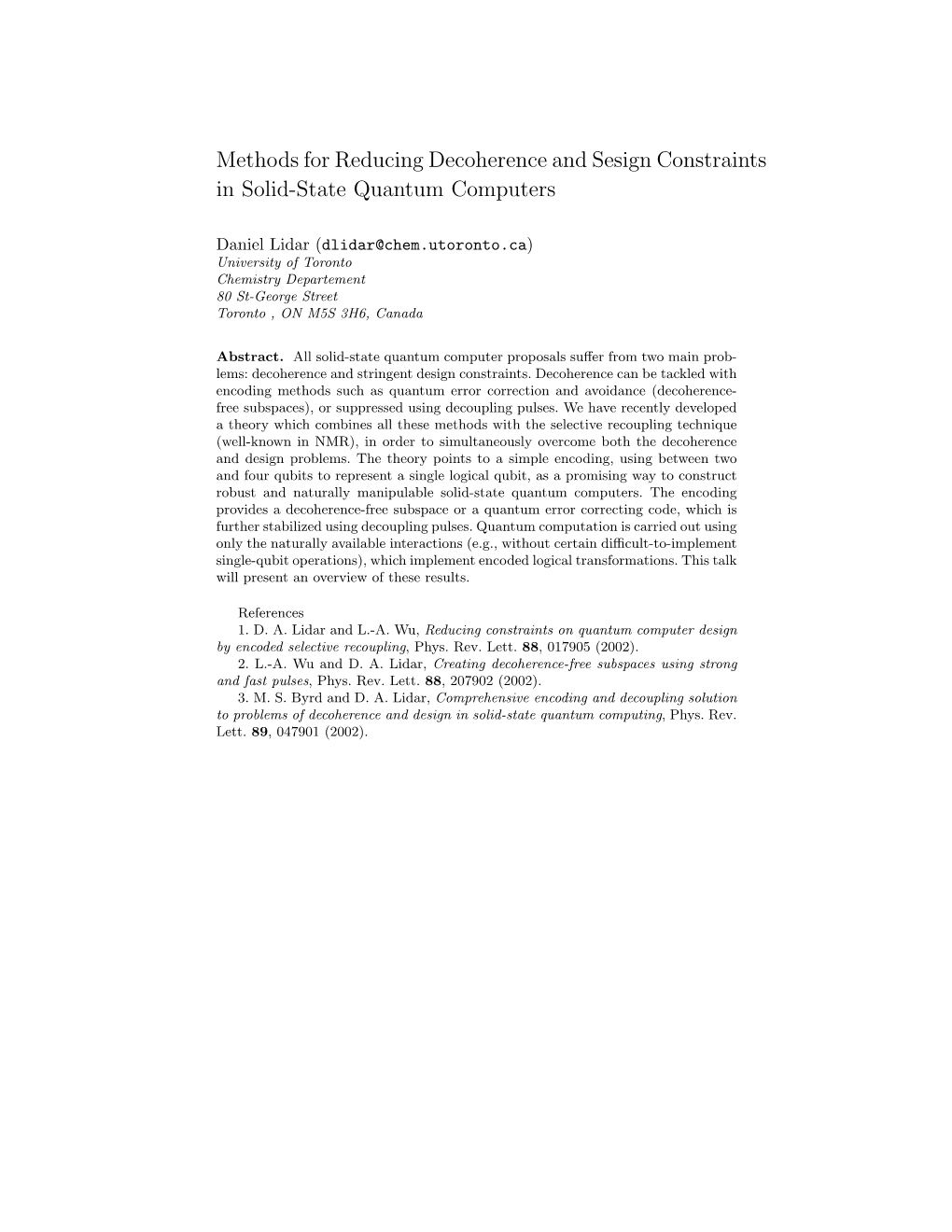 Methods for Reducing Decoherence and Sesign Constraints in Solid-State Quantum Computers