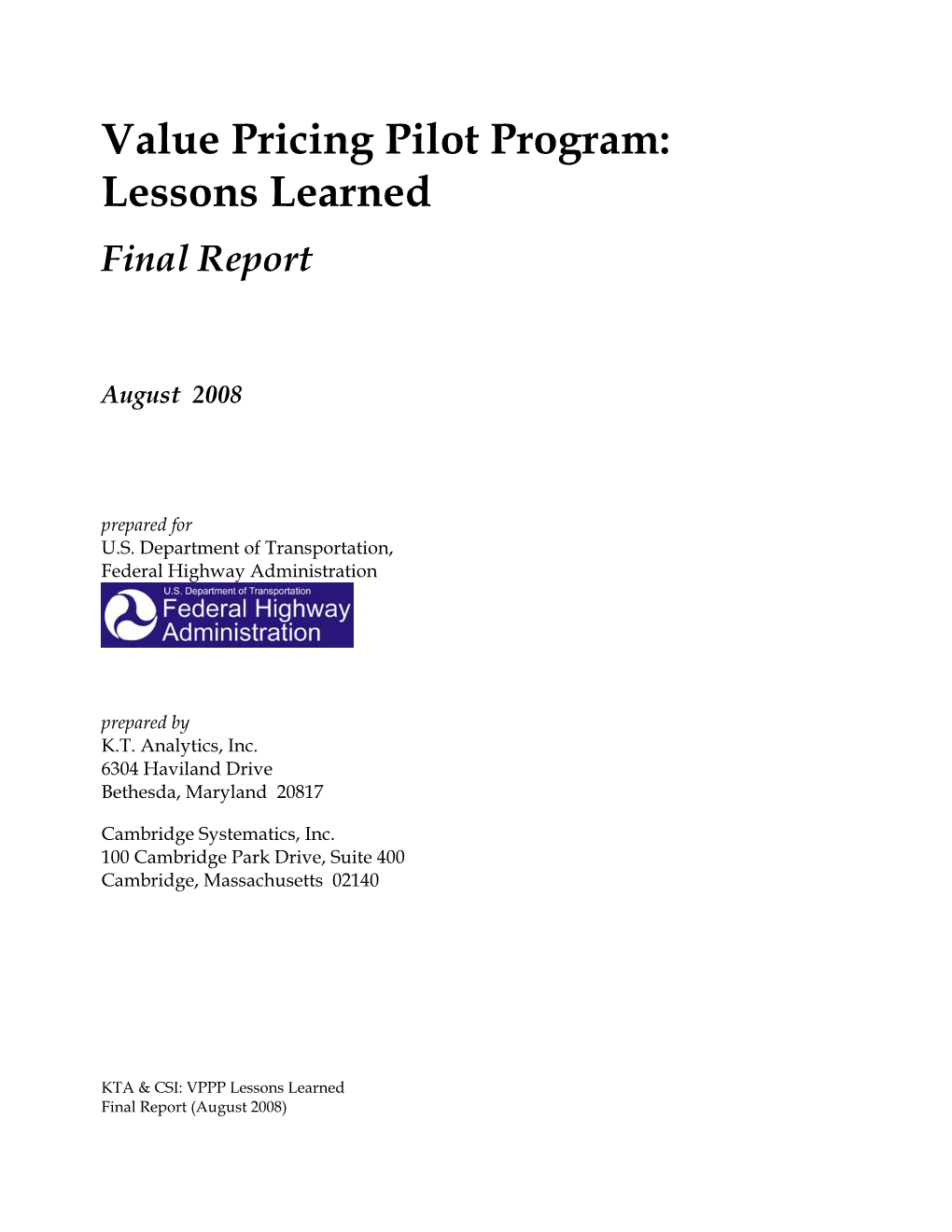 Value Pricing Pilot Program: Lessons Learned Final Report