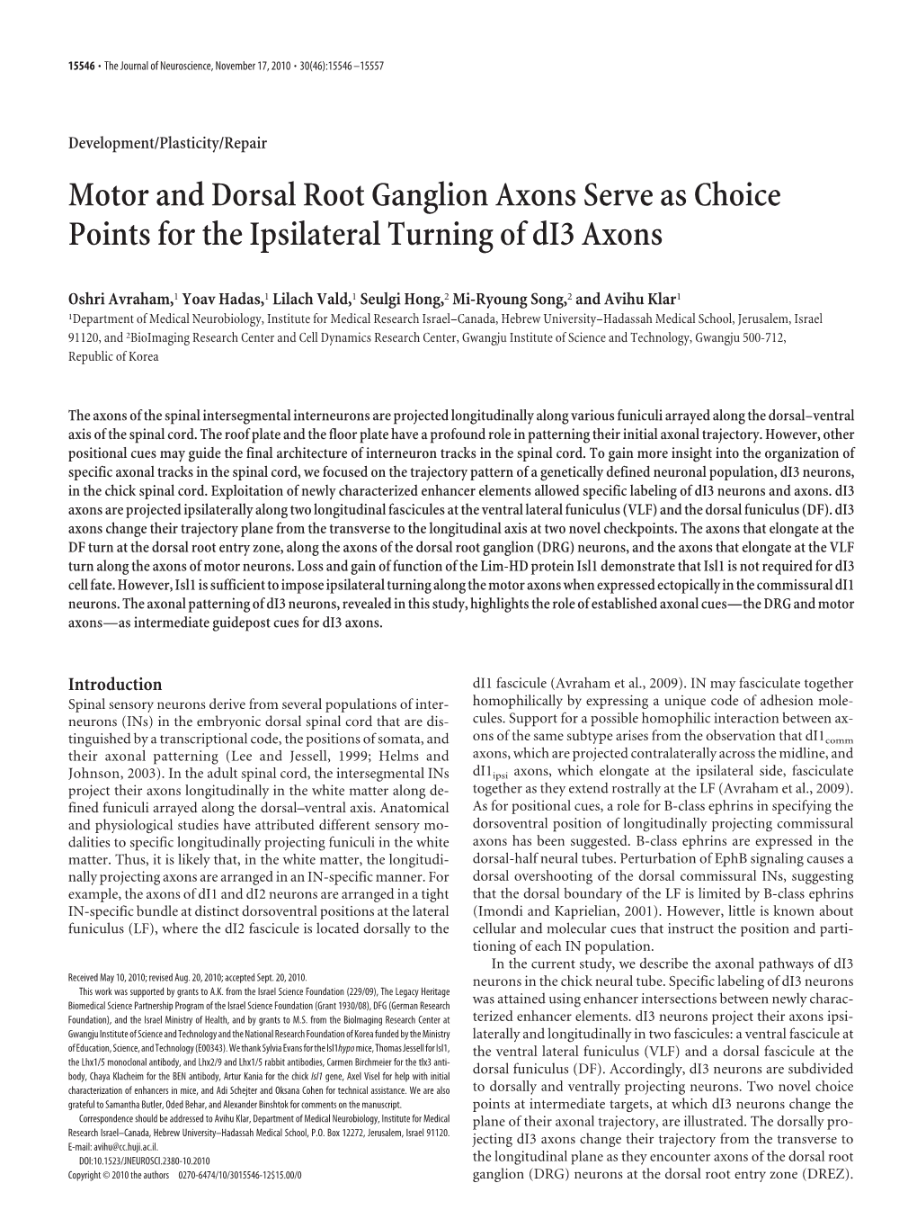 Motor and Dorsal Root Ganglion Axons Serve As Choice Points for the Ipsilateral Turning of Di3 Axons