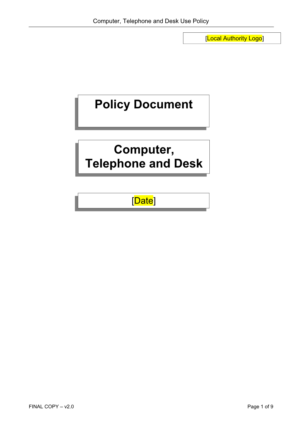 Computer, Telephone and Desk Use Policy Template