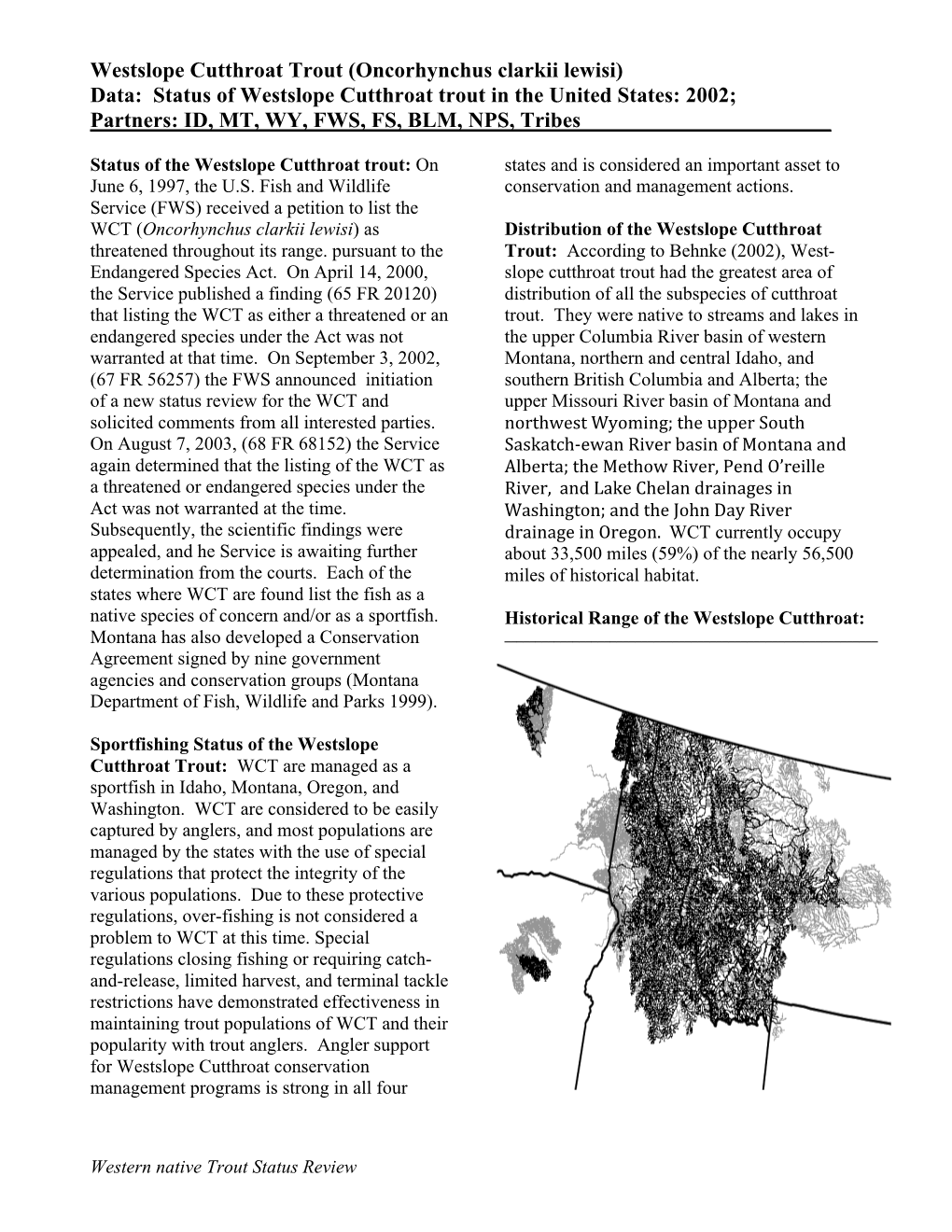 Westslope Cutthroat Trout (Oncorhynchus Clarkii Lewisi) Data