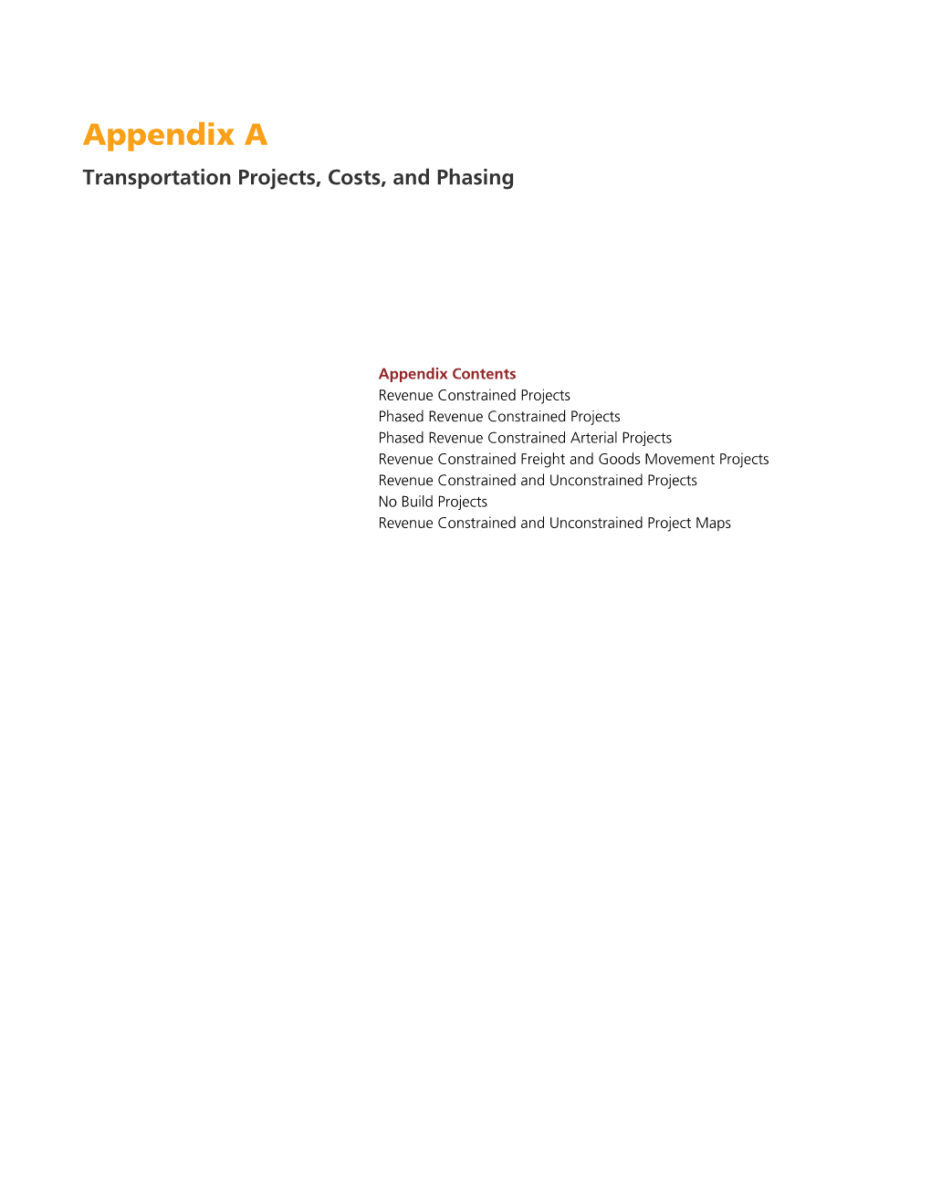Transportation Projects, Costs, and Phasing