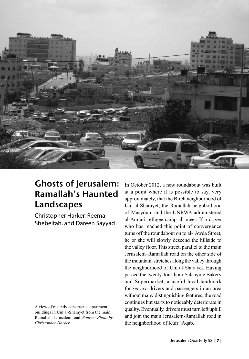 Ghosts of Jerusalem: Ramallah's Haunted Landscapes