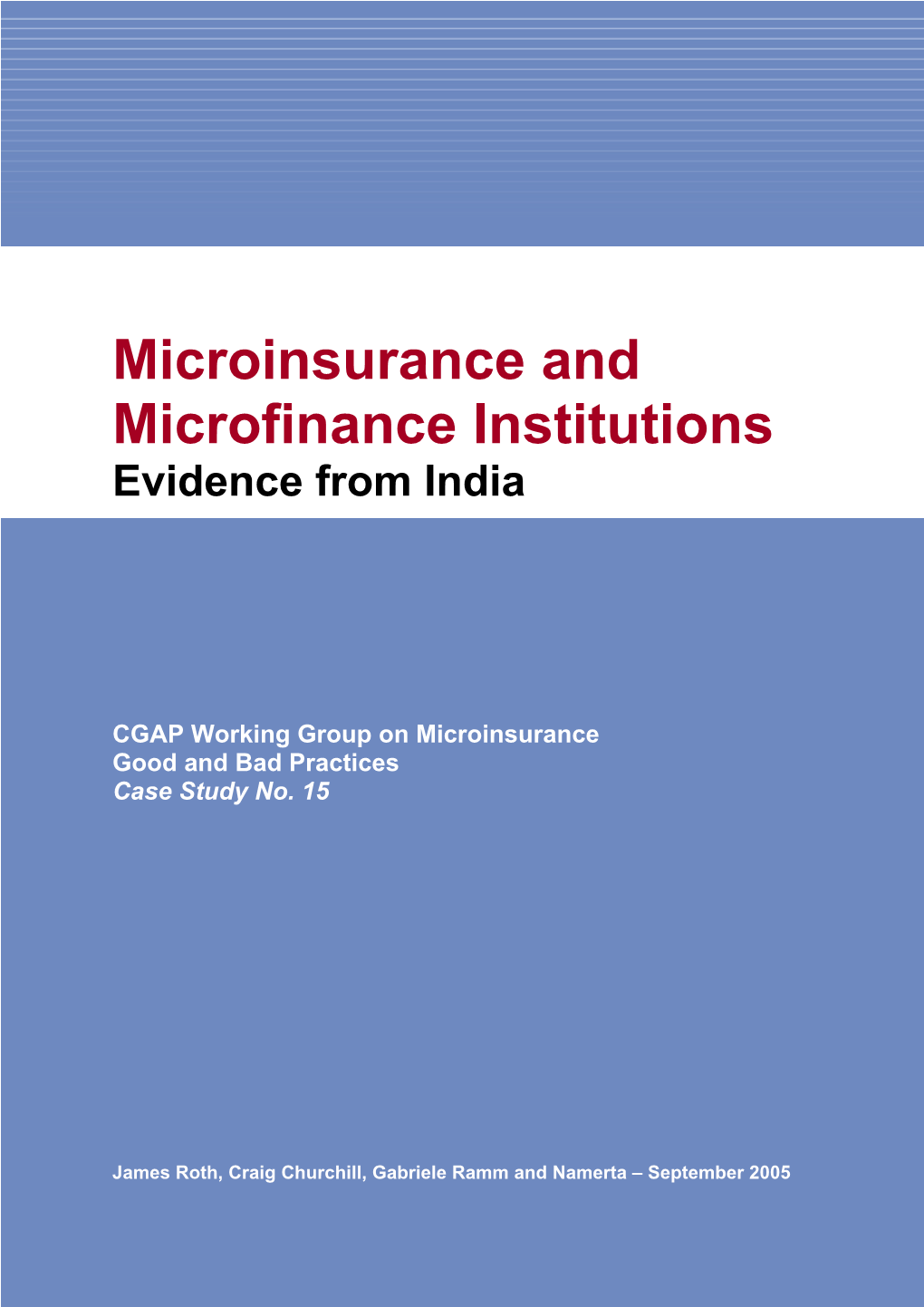 Microinsurance and Microfinance Institutions Evidence from India
