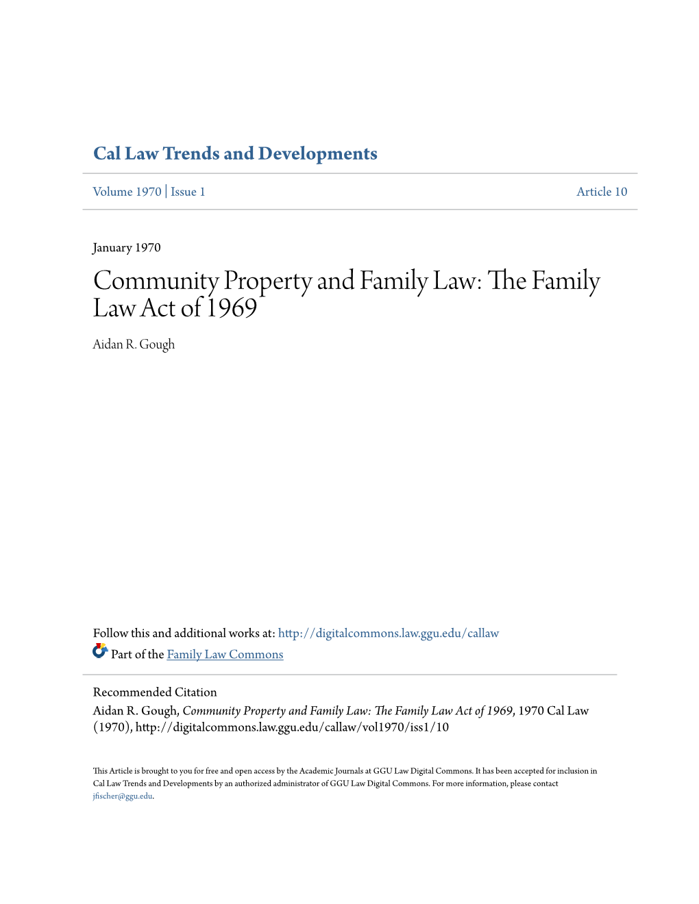 Community Property and Family Law: the Af Mily Law Act of 1969 Aidan R