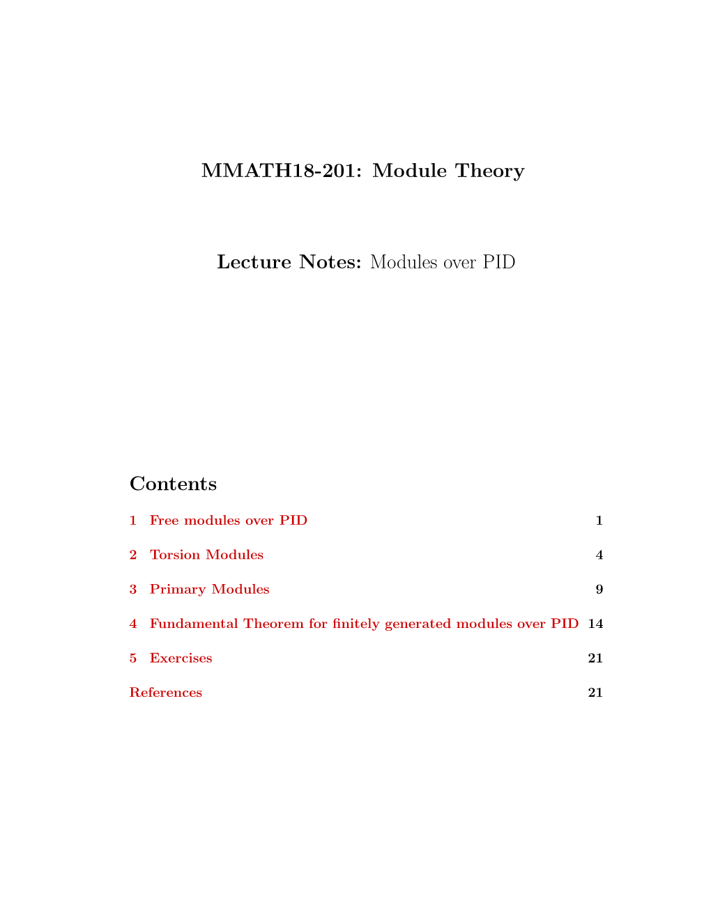 MMATH18-201: Module Theory Lecture Notes: Modules Over PID