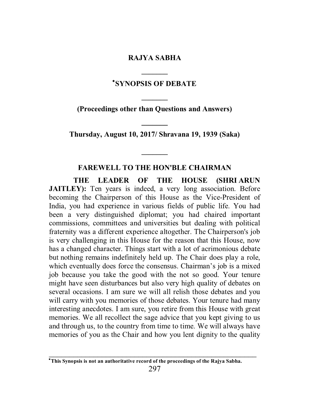 SYNOPSIS of DEBATE ______(Proceedings Other Than Questions and Answers) ______Thursday, August 10, 2017/ Shravana 19, 1939 (Saka)