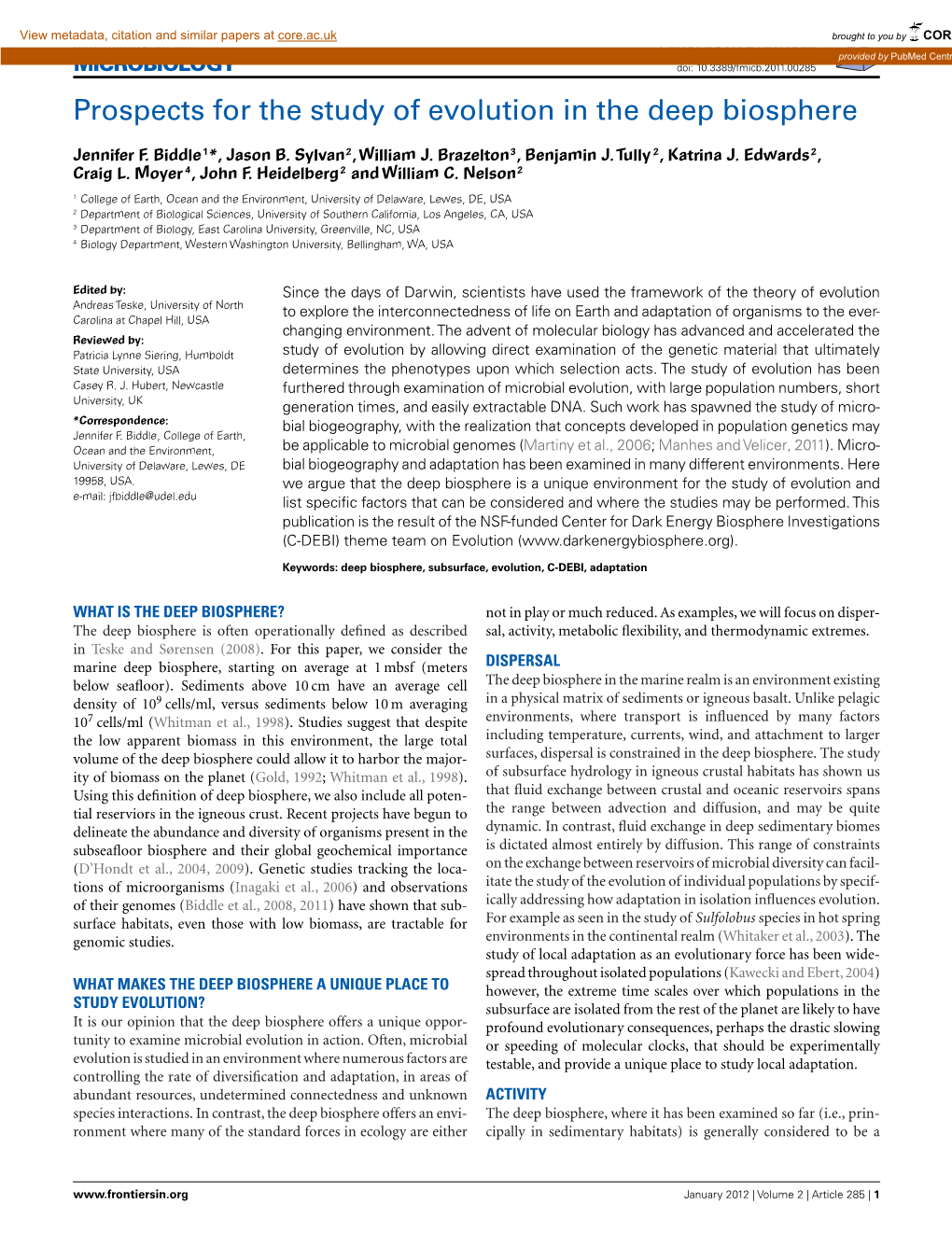 Prospects for the Study of Evolution in the Deep Biosphere