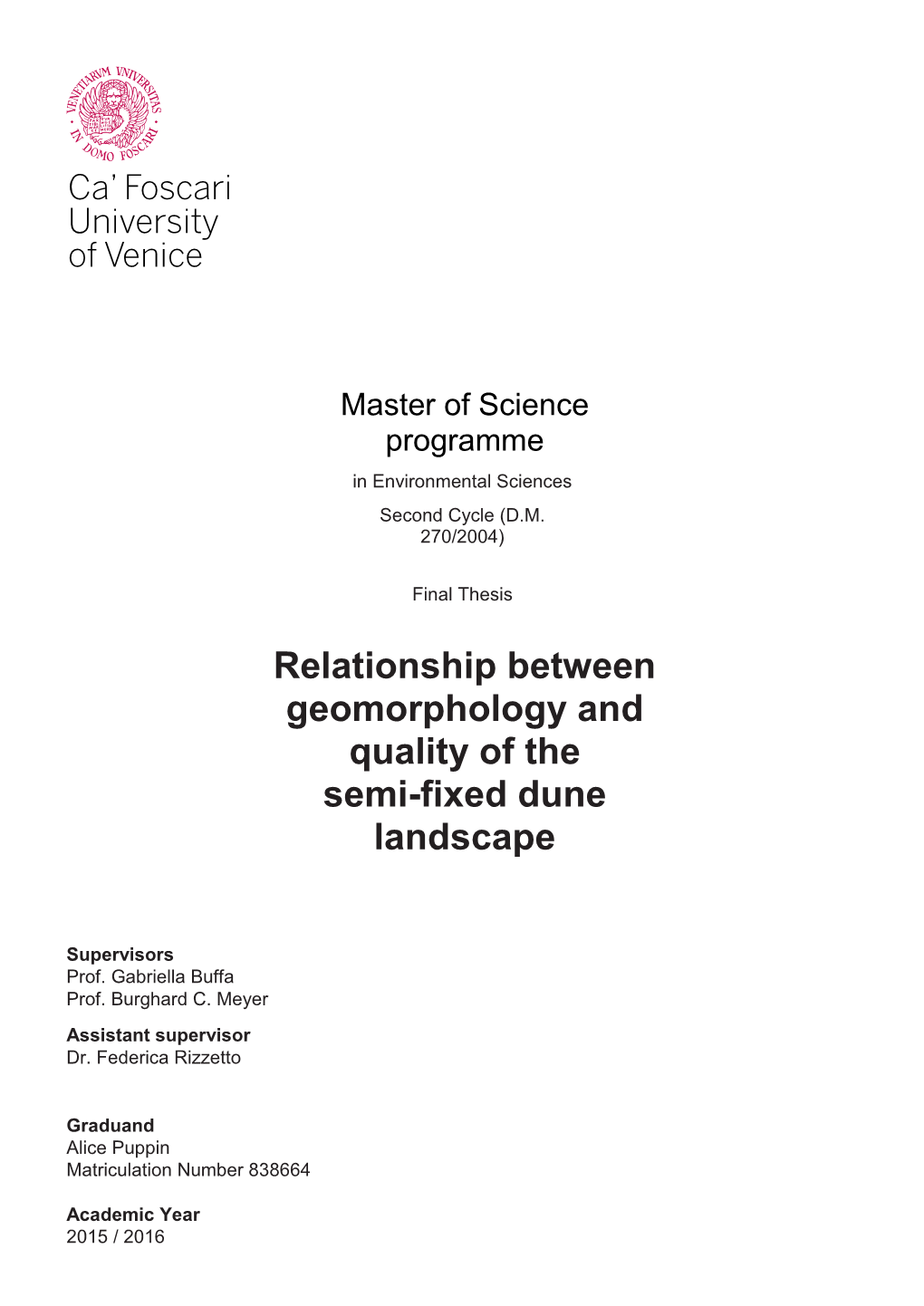 Relationship Between Geomorphology and Quality of the Semi-Fixed Dune Landscape