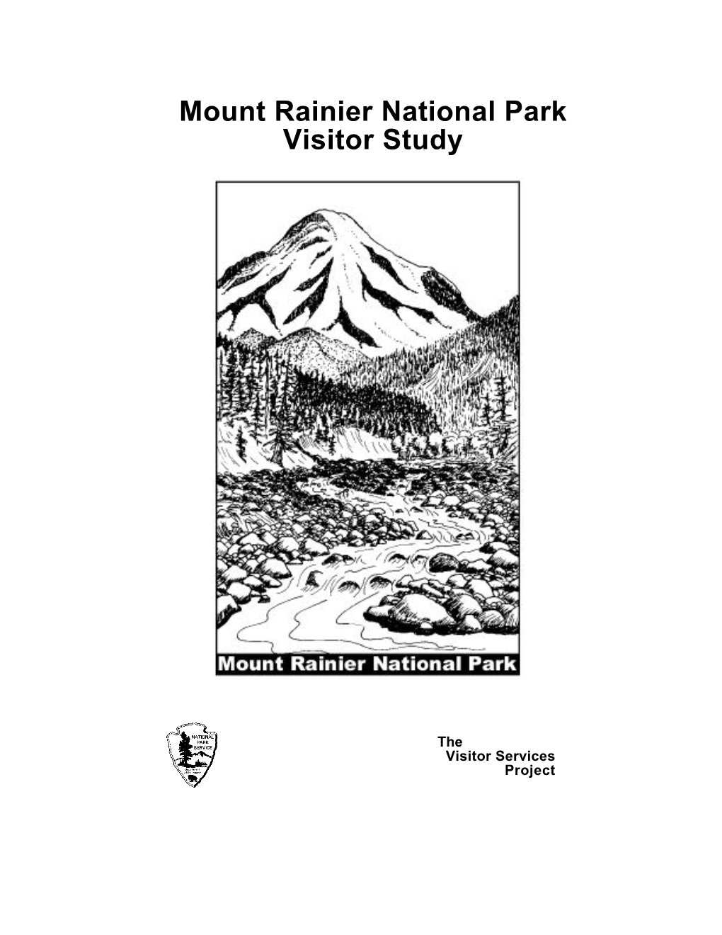 Mount Rainier National Park Visitor Study