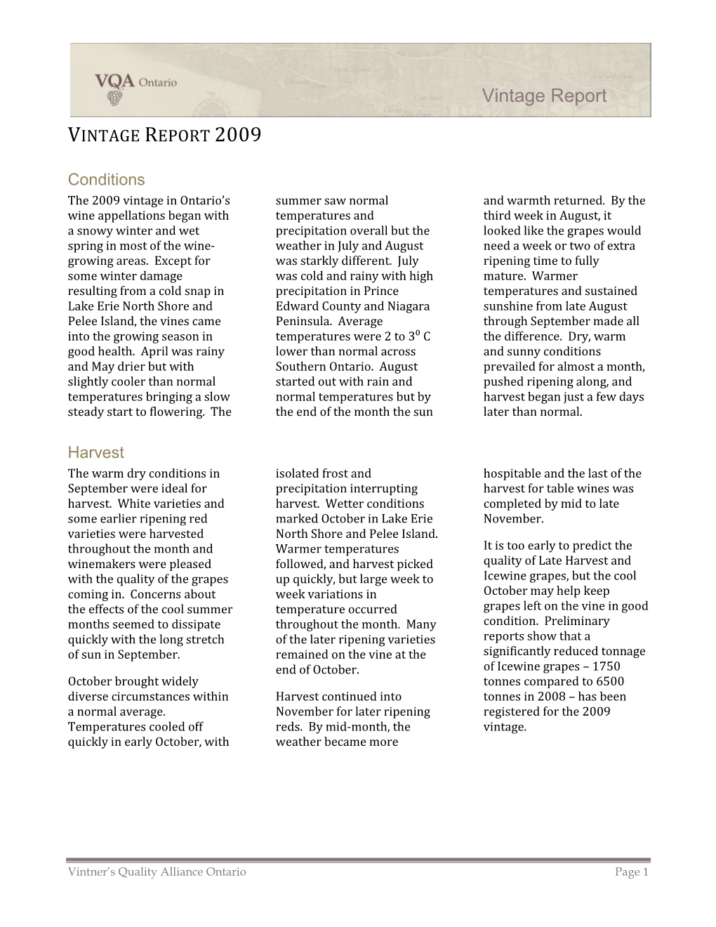 Vintage Report 2009