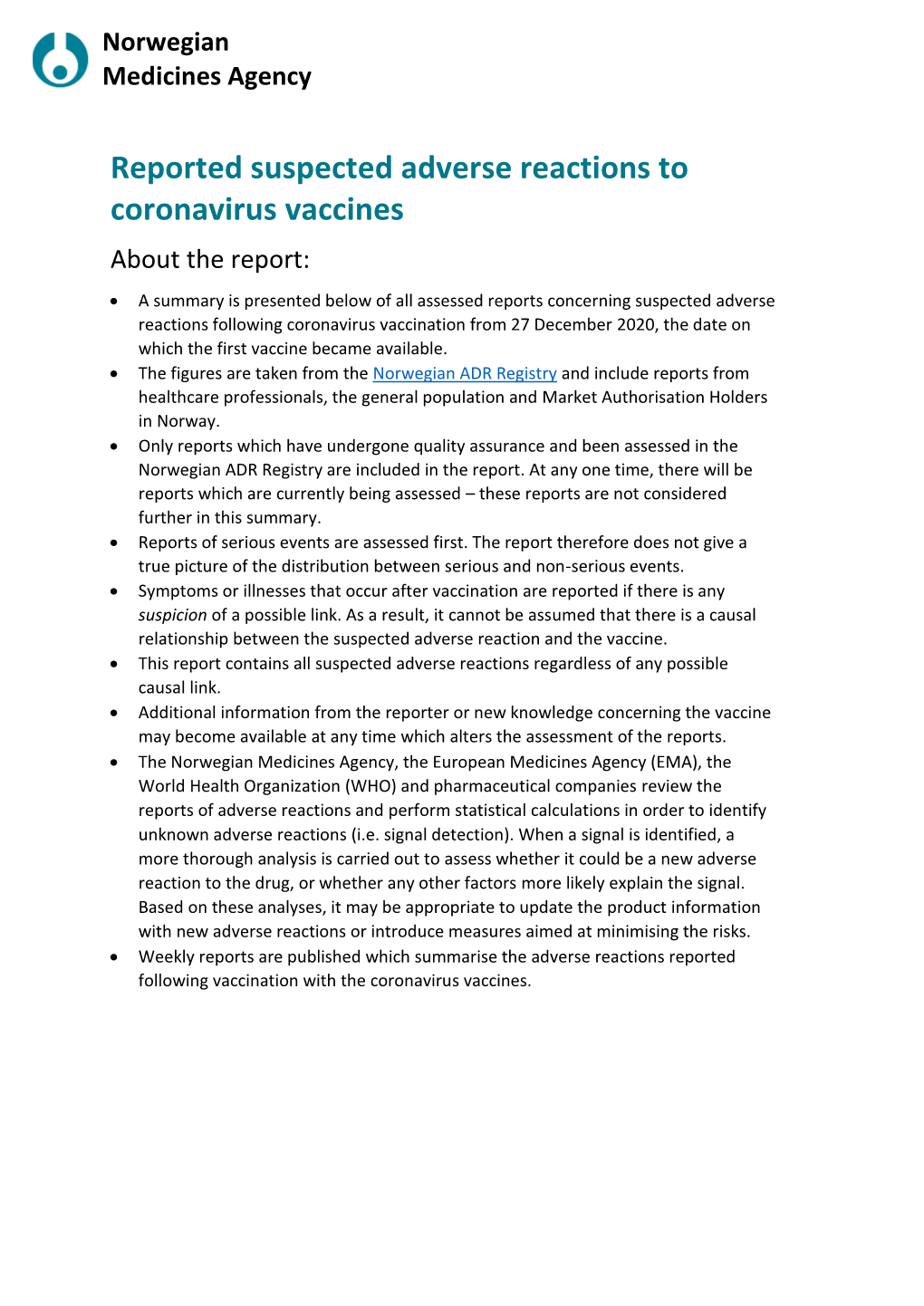 Reported Suspected Adverse Reactions to Coronavirus Vaccines