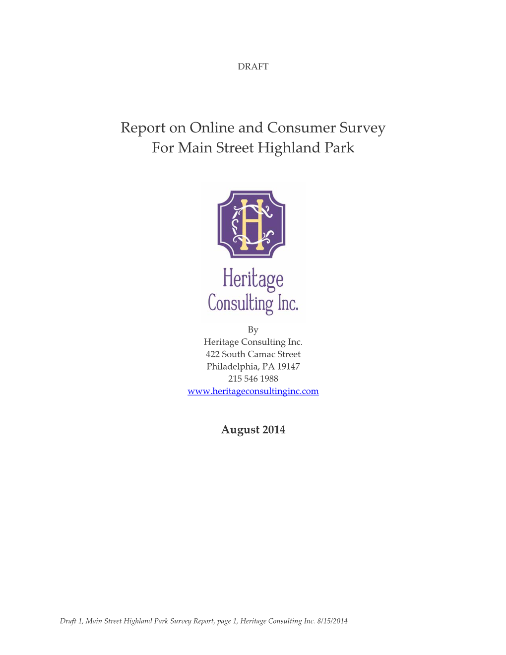 Report on Online and Consumer Survey for Main Street Highland Park