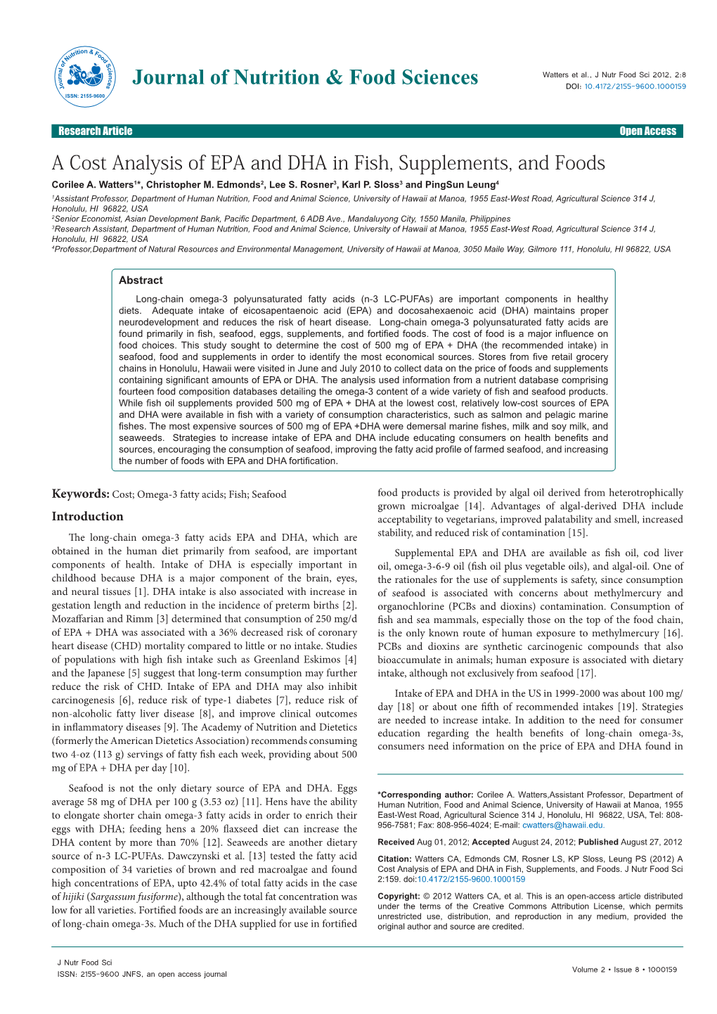 A Cost Analysis of EPA and DHA in Fish, Supplements, and Foods Corilee A