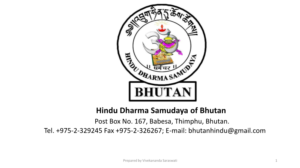 Hindu Dharma Samudaya of Bhutan Post Box No