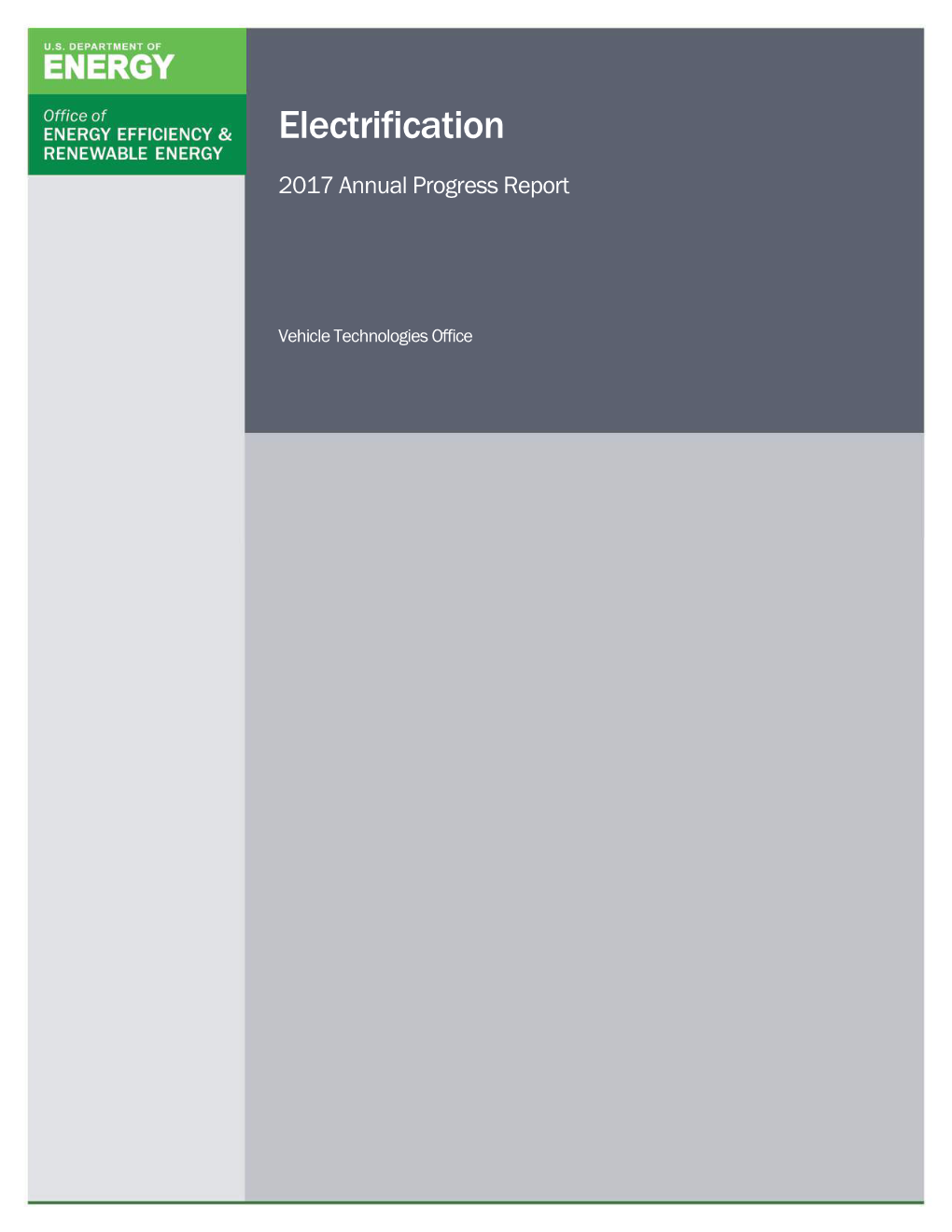 FY 2017 VTO Electrification Annual Progress Report