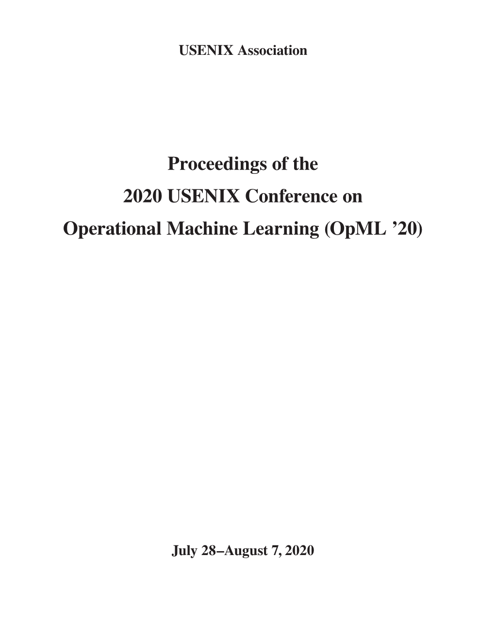 Proceedings of the 2020 USENIX Conference on Operational Machine Learning (Opml '20)