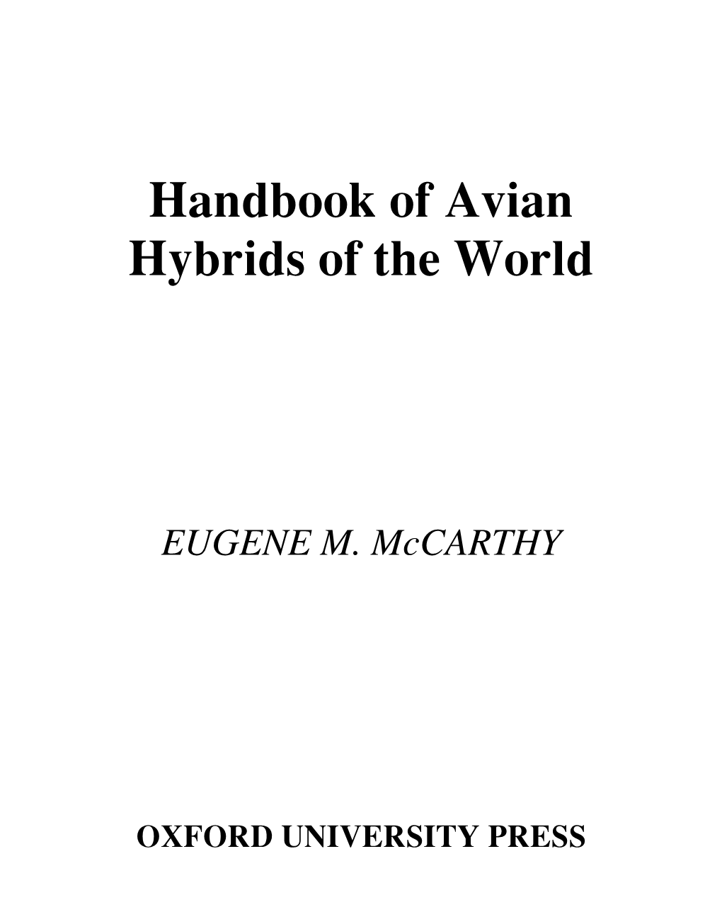 Handbook of Avian Hybrids of the World