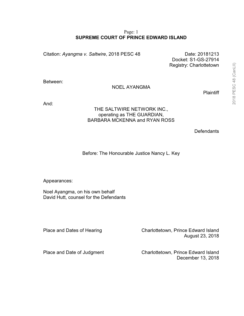 Ayangma V. Saltwire, 2018 PESC 48 Date: 20181213 Docket: S1-GS-27914 Registry: Charlottetown