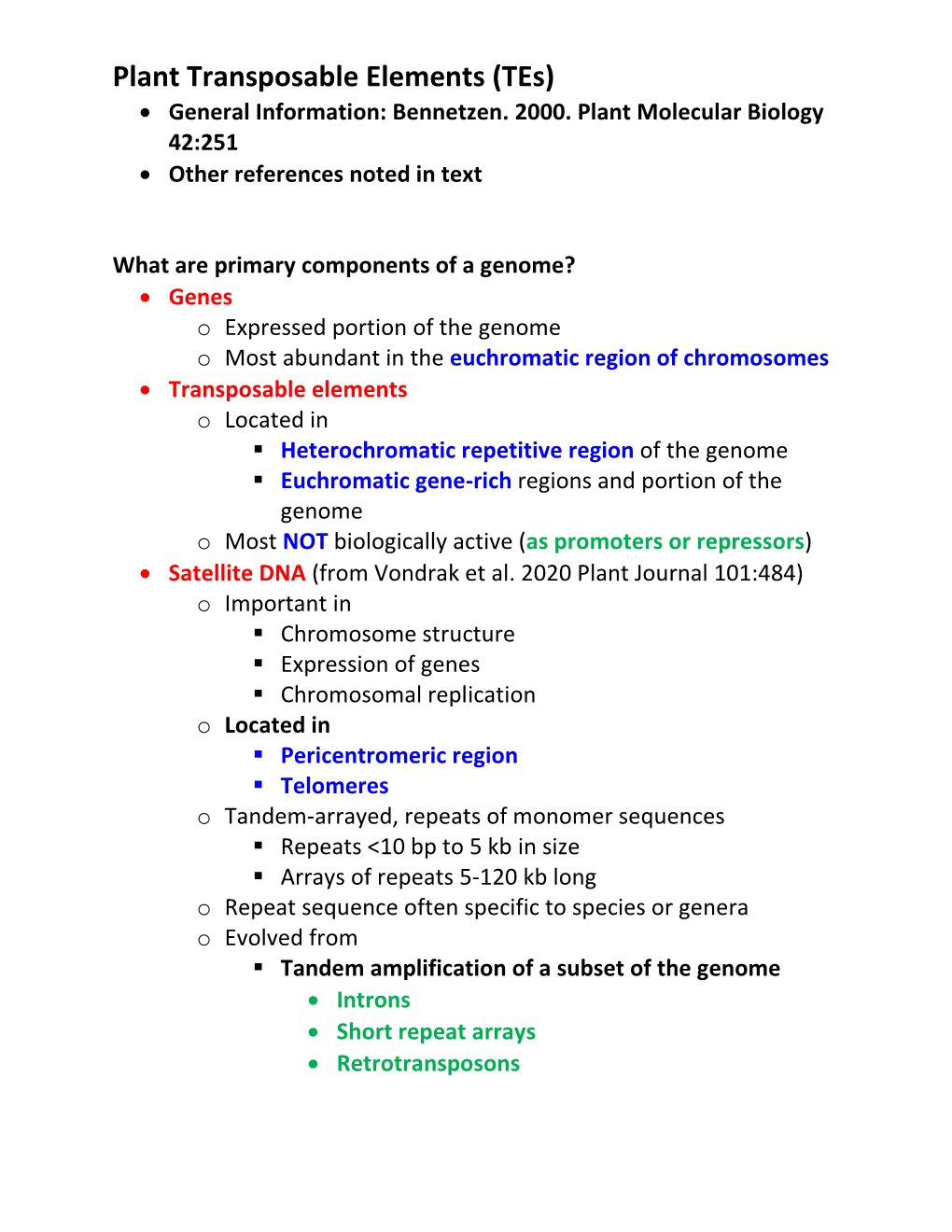 Plant Transposable Elements (Tes) • General Information: Bennetzen