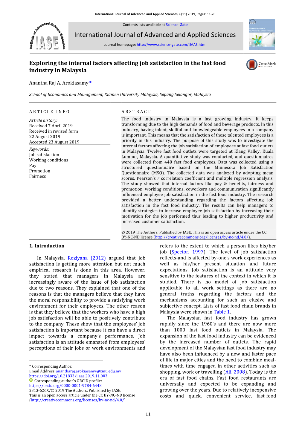 Exploring the Internal Factors Affecting Job Satisfaction in the Fast Food Industry in Malaysia