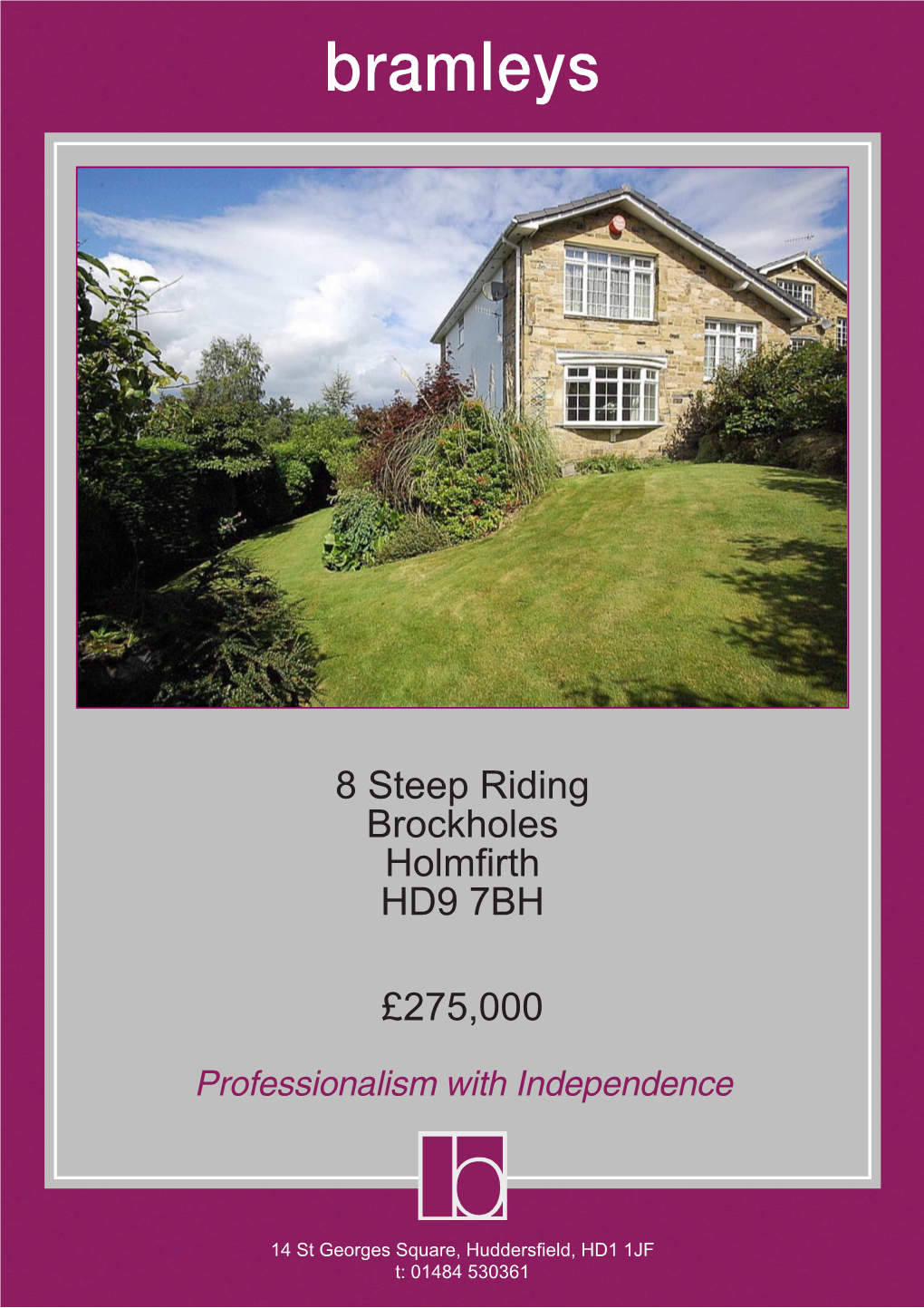 8 Steep Riding Brockholes Holmfirth HD9 7BH £275,000