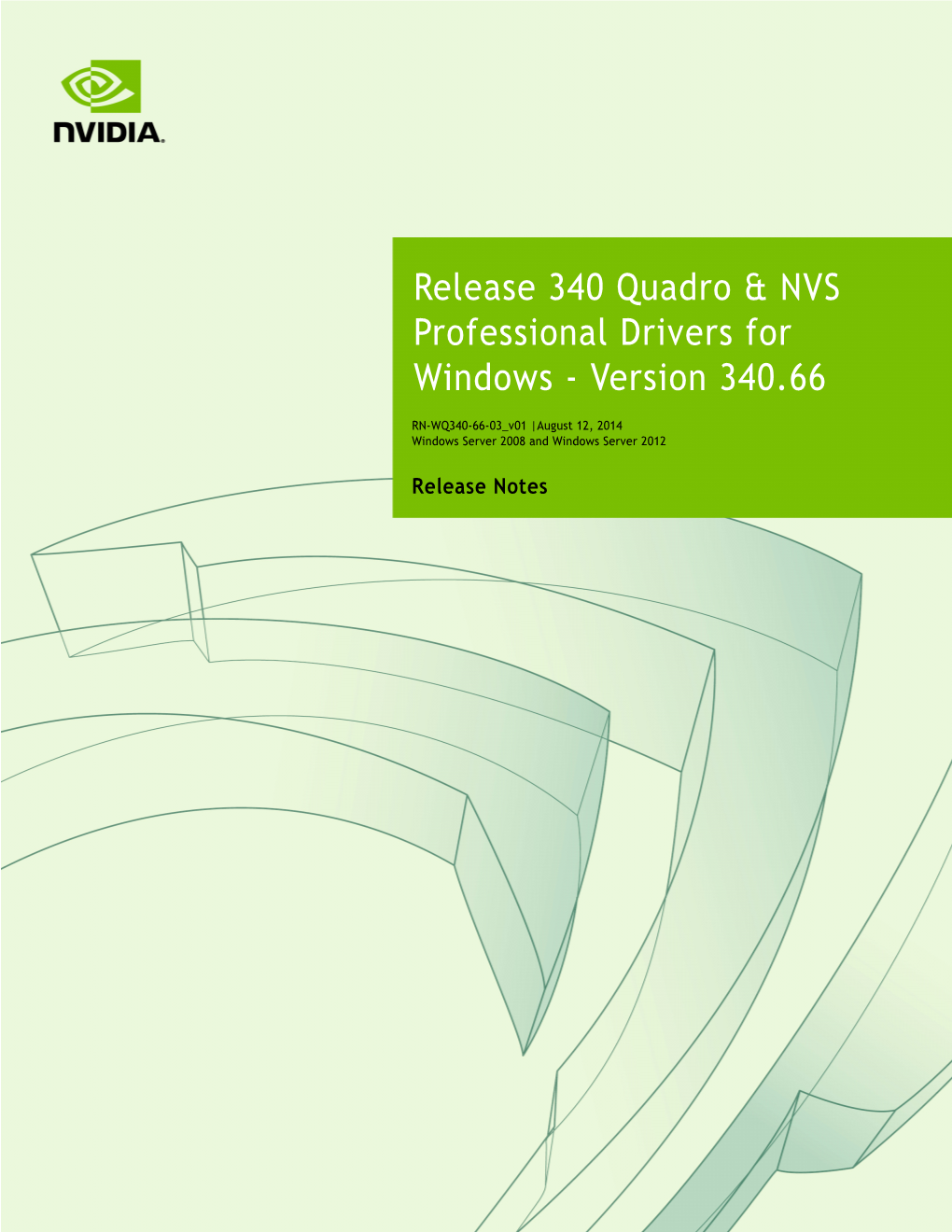 Release 340 Quadro & NVS Professional Drivers for Windows