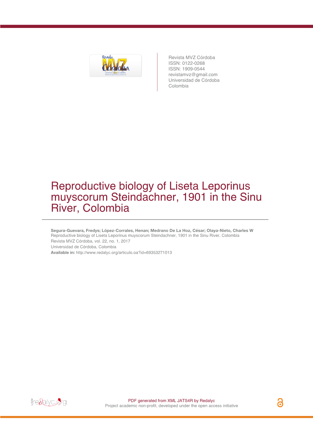 Reproductive Biology of Liseta Leporinus Muyscorum Steindachner, 1901 in the Sinu River, Colombia