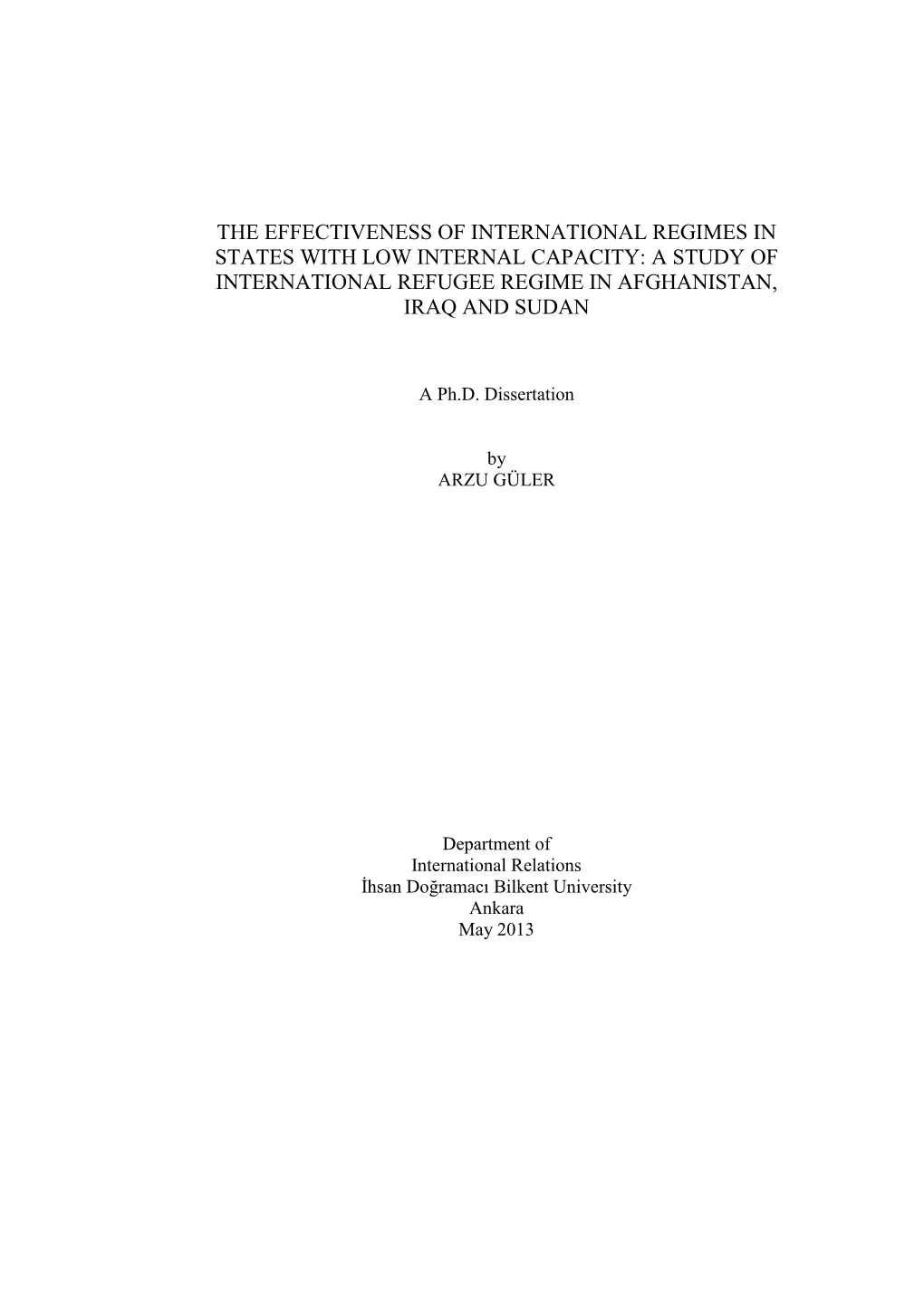 A Study of International Refugee Regime in Afghanistan, Iraq and Sudan