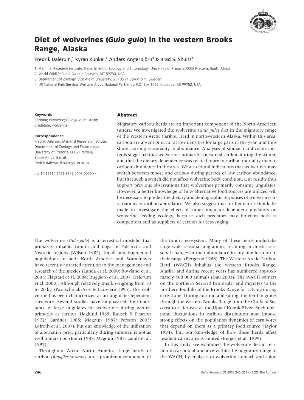 Diet of Wolverines (Gulo Gulo) in the Western Brooks