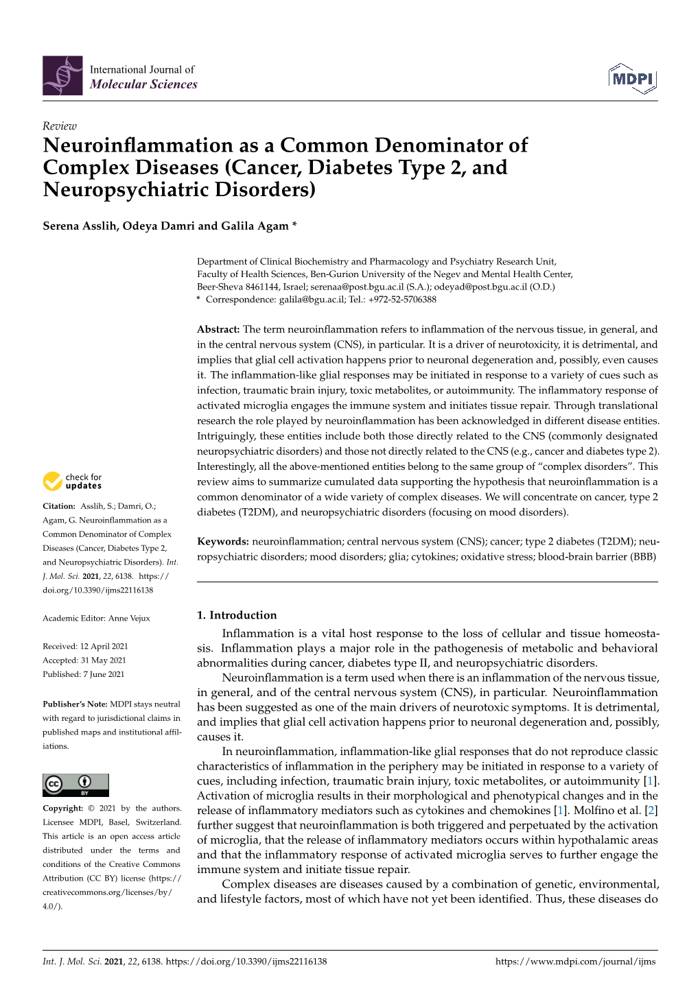 Neuroinflammation As a Common Denominator Ofcomplex Diseases