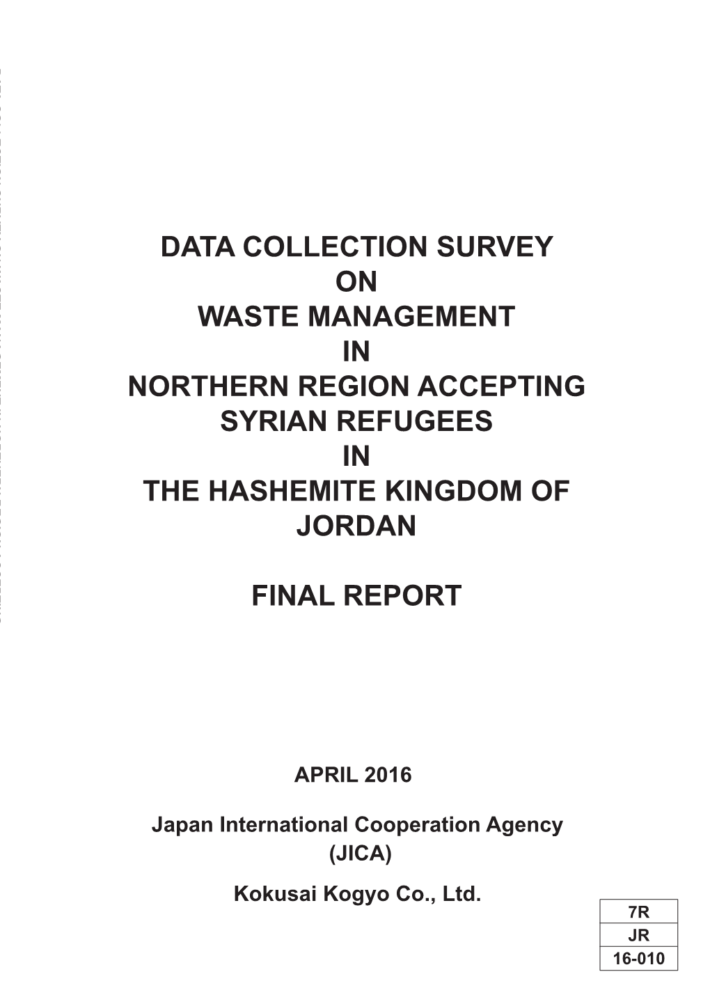 Data Collection Survey on Waste Management in Northern Region Accepting