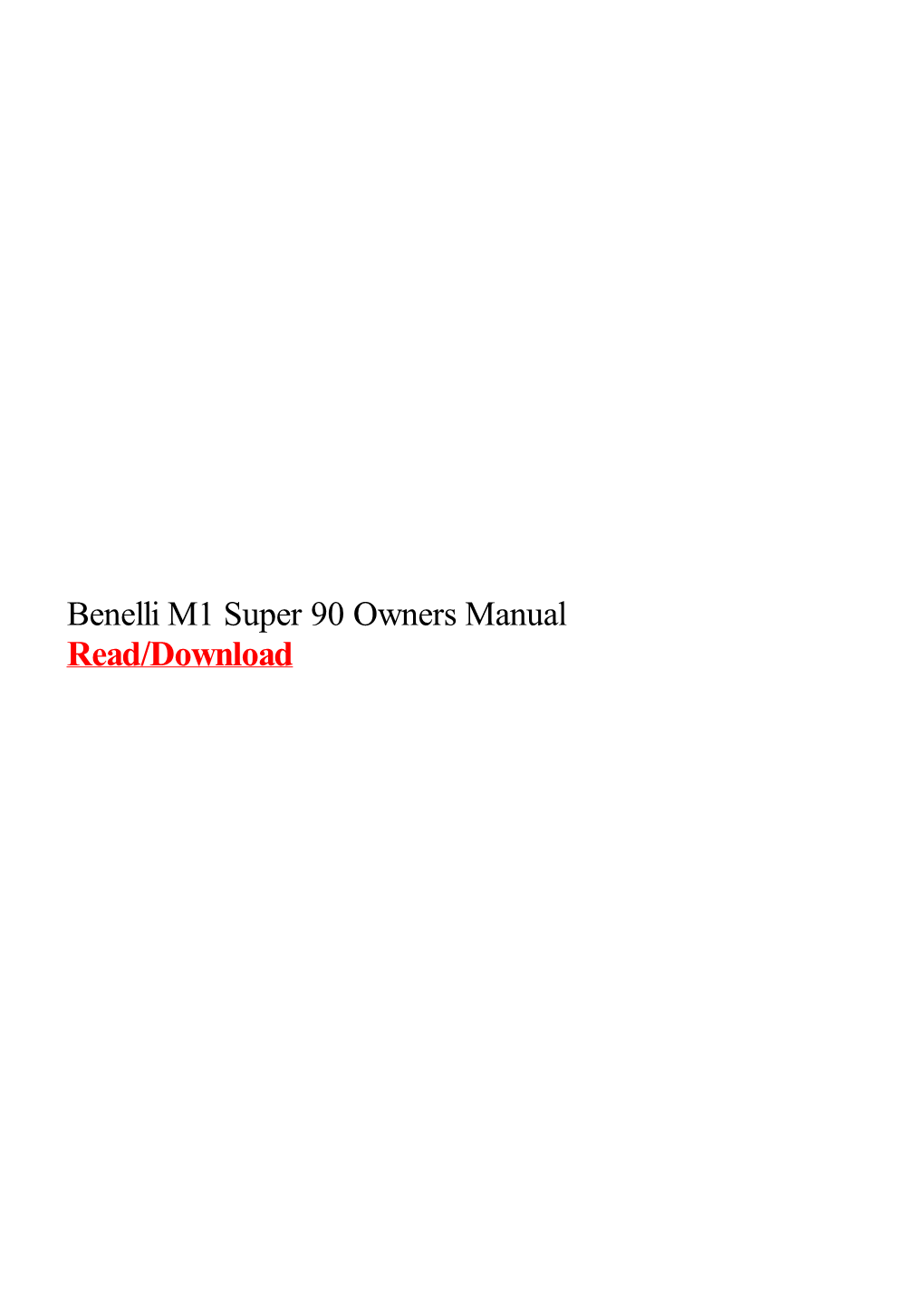 Benelli M1 Super 90 Owners Manual