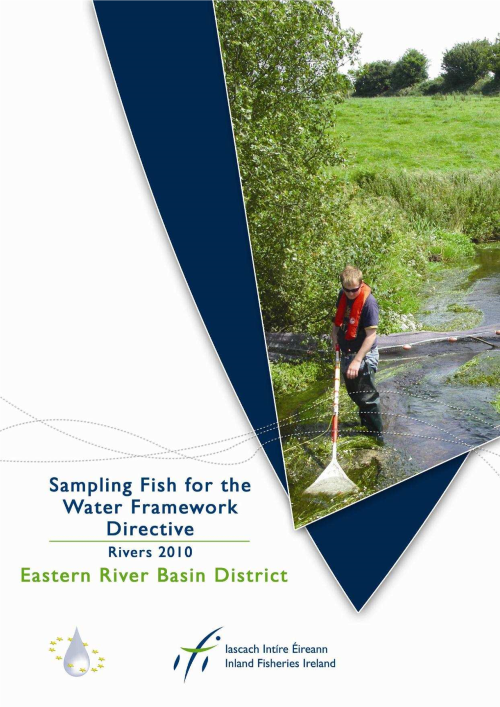 Here Are Four Hydrometric Areas Within the ERBD , with the Main River Sys Tems Includ Ing the Boyne, the Nanny-Delvin, the Liffey and the Avoca/Vartry