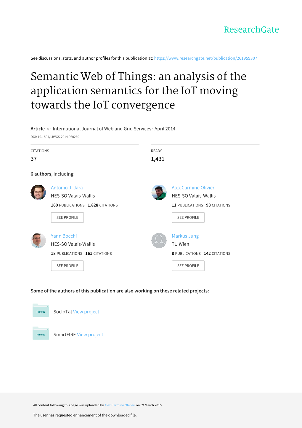 An Analysis of the Application Semantics for the Iot Moving Towards the Iot Convergence