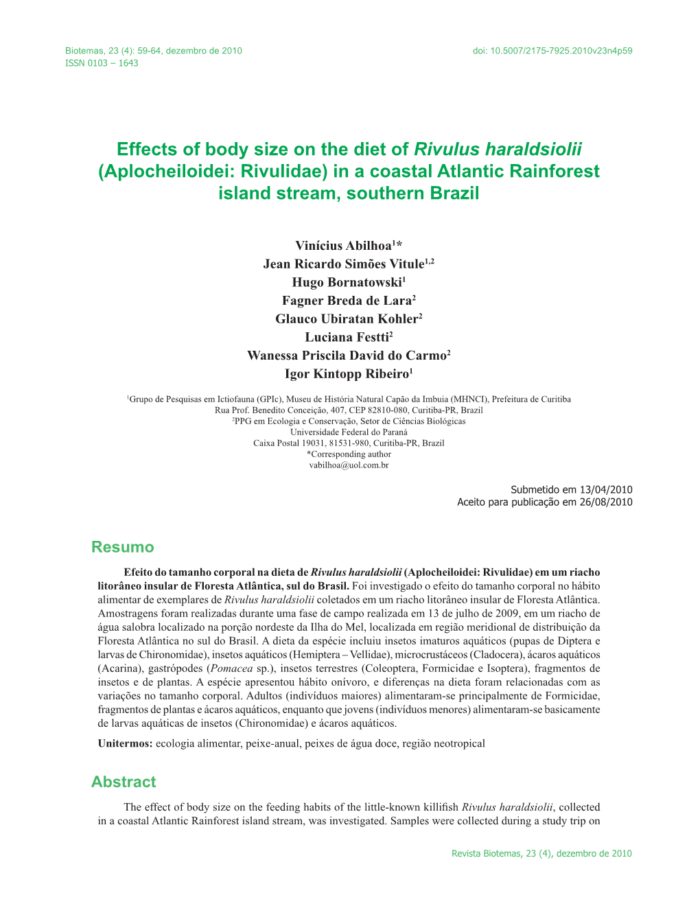 Effects of Body Size on the Diet of Rivulus Haraldsiolii (Aplocheiloidei: Rivulidae) in a Coastal Atlantic Rainforest Island Stream, Southern Brazil